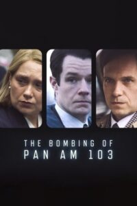 مشاهدة مسلسل The Bombing of Pan Am 103 الموسم الاول الحلقة 4 مترجمة حصرى