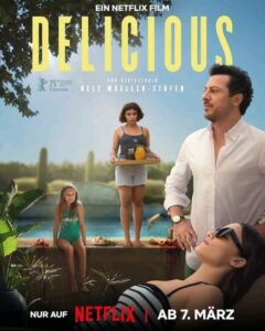مشاهدة فيلم Delicious 2025 مترجم حصرى اون لاين على أكثر من سيرفر