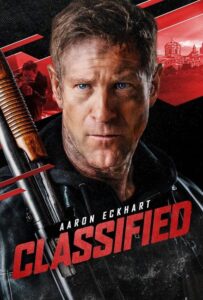 مشاهدة فيلم Classified 2024 مترجم حصرى اون لاين على أكثر من سيرفر