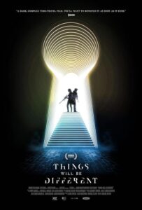مشاهدة فيلم Things Will Be Different 2024 مترجم حصرى اون لاين على أكثر من سيرفر