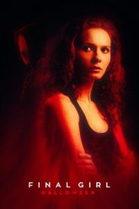 مشاهدة فيلم Final Girl: Halloween 2024 مترجم حصرى اون لاين على أكثر من سيرفر