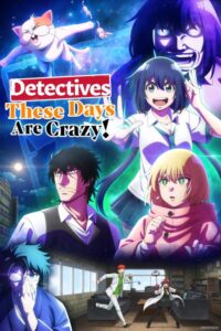 مشاهدة انمي Mattaku Saikin no Tantei to Kitara الحلقة 2 مترجمة حصرى