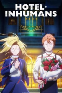 مشاهدة انمي Hotel Inhumans الحلقة 3 مترجمة حصرى