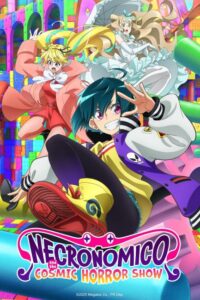 مشاهدة انمي Necronomico no Cosmic Horror Show الحلقة 2 مترجمة حصرى